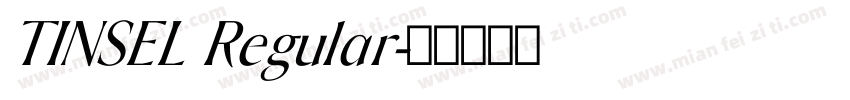 TINSEL Regular字体转换